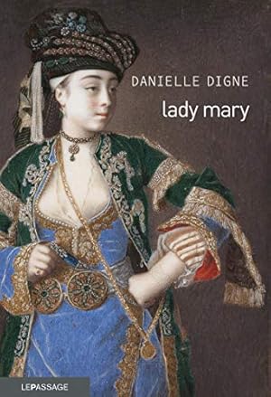 Bild des Verkufers fr Lady Mary zum Verkauf von Dmons et Merveilles