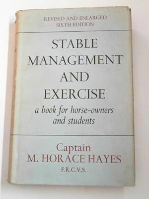 Immagine del venditore per Stable management and exercise venduto da Cotswold Internet Books