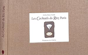 Les Cocktails Du Ritz Paris