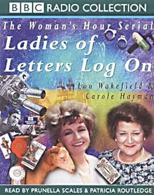 Seller image for Ladies of Letters Log on (BBC Radio Collection) for sale by WeBuyBooks
