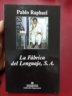 Bild des Verkufers fr La fbrica del lenguaje, S.A. zum Verkauf von Librera Eleutheria