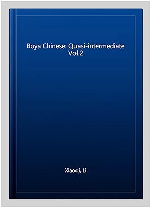 Seller image for Boya Chinese: Quasi-intermediate Vol.2 -Language: chinese for sale by GreatBookPrices