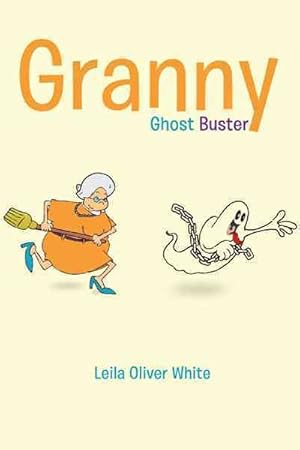 Imagen del vendedor de Granny Ghost Buster a la venta por GreatBookPricesUK