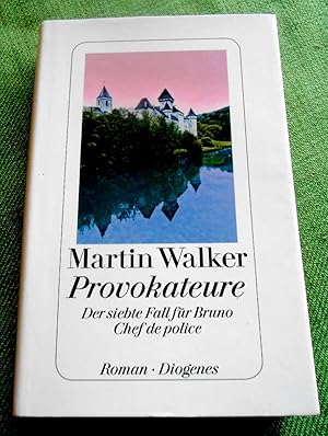 Bild des Verkufers fr Provokateure. Der siebte Fall fr Bruno, Chef de police. Roman. Aus dem Englischen von Michael Windgassen. zum Verkauf von Versandantiquariat Sabine Varma