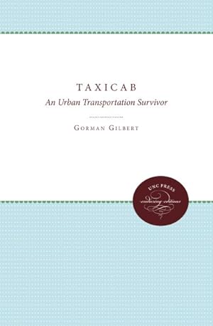 Image du vendeur pour Taxicab : An Urban Transportation Survivor mis en vente par GreatBookPricesUK