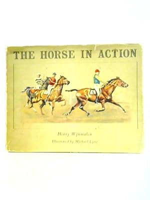 Imagen del vendedor de The Horse in Action a la venta por World of Rare Books