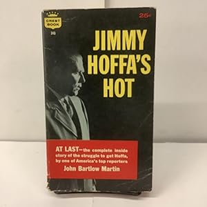 Jimmy Hoffa's Hot