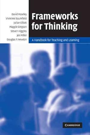 Bild des Verkufers fr Frameworks for Thinking : A Handbook for Teaching And Learning zum Verkauf von GreatBookPricesUK