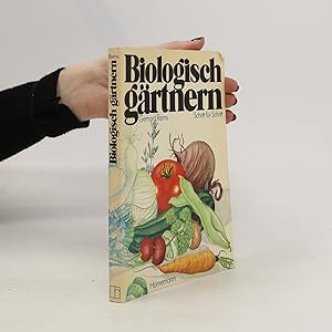 Bild des Verkufers fr Biologisch grtnern zum Verkauf von Bookbot