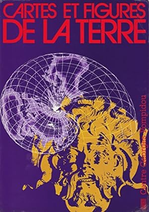 Image du vendeur pour Cartes et figures de la terre : [exposition], Centre Georges Pompidou, [Paris, 24 mai-17 novembre 1980] mis en vente par Papier Mouvant