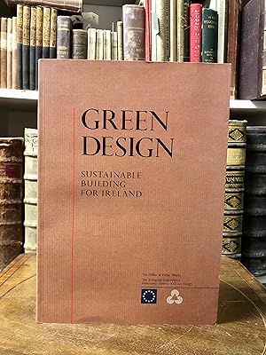 Green Design. Sustainable Bulding for Ireland.