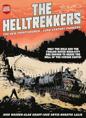 Seller image for Helltrekkers by John Wagner, Alan Grant, Jose Ortiz, Horacio Lalia [Paperback ] for sale by booksXpress