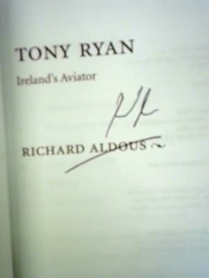 Bild des Verkufers fr Tony Ryan: Ireland's Aviator zum Verkauf von World of Rare Books