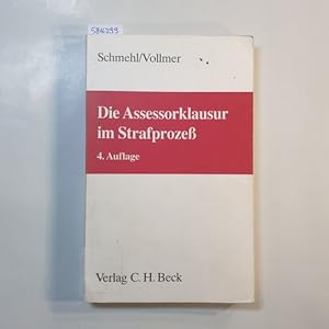 Seller image for Die Assessorklausur im Strafprozess for sale by Gebrauchtbcherlogistik  H.J. Lauterbach