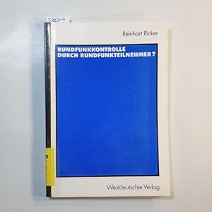 Bild des Verkufers fr Rundfunkkontrolle durch Rundfunkteilnehmer? zum Verkauf von Gebrauchtbcherlogistik  H.J. Lauterbach