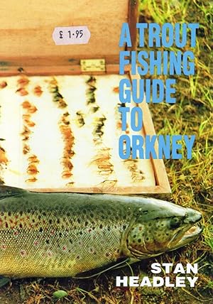 Seller image for A Trout Fishing Guide to Orkney for sale by Whiting Books