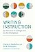 Image du vendeur pour Writing Instruction for Success in College and in the Workplace (Language and Literacy Series) [Soft Cover ] mis en vente par booksXpress