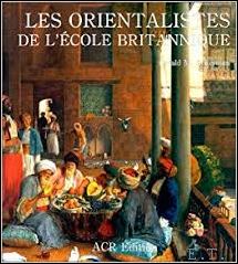 Seller image for Orientalistes de l'ecole britannique. for sale by BOOKSELLER  -  ERIK TONEN  BOOKS