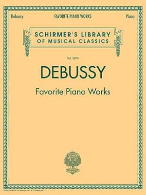 Immagine del venditore per Debussy : Favorite Piano Works venduto da GreatBookPrices
