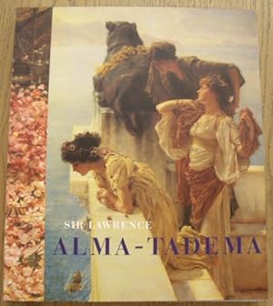 Bild des Verkufers fr Sir Lawrence Alma Tadema. zum Verkauf von Frans Melk Antiquariaat
