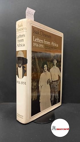 Seller image for Dinesen Isak. Letters from Africa 1914-1931. Weidenfeld and Nicolson. S.D. for sale by Amarcord libri