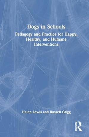 Seller image for Dogs in Schools for sale by moluna