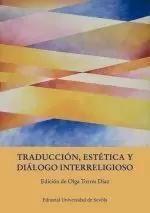 TRADUCCIÓN, ESTÉTICA Y DIÁLOGO INTERRELIGIOSO