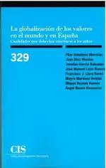 LA GLOBALIZACIÓN DE LOS VALORES EN EL MUNDO Y EN ESPAÑA: CUALIDADES QUE DEBERÍAN ENSEÑARSE A LOS ...