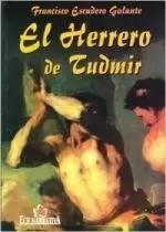 Image du vendeur pour EL HERRERO DE TUDMIR mis en vente par LIBRERIACB
