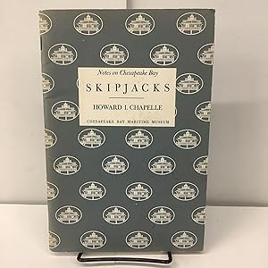 Bild des Verkufers fr Notes on Chesapeake Bay Skipjacks zum Verkauf von Chamblin Bookmine