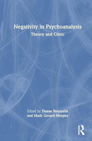 Imagen del vendedor de Negativity in Psychoanalysis a la venta por moluna