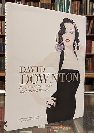 Immagine del venditore per David Downton: Portraits of the World's Most Styish Women venduto da Moe's Books