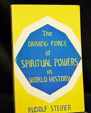 Seller image for The Driving Force of Spiritual Powers in World History for sale by Richard Thornton Books PBFA