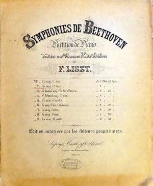 Symphonies de Beethoven. Partition de Piano, dédiée au Baron H. de Bülow par F. Liszt. No. 2 Re m...