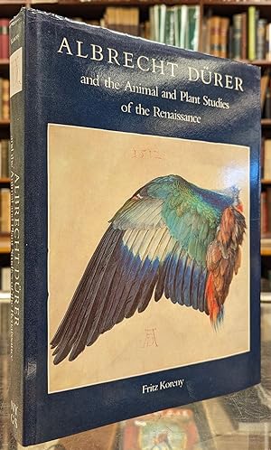 Seller image for Albrecht Durer and the Animal and Plant Studies of the Renaissance (A New York Graphic Society Book) for sale by Moe's Books