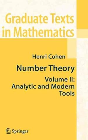 Immagine del venditore per Number Theory : Analytic and Modern Tools venduto da GreatBookPricesUK