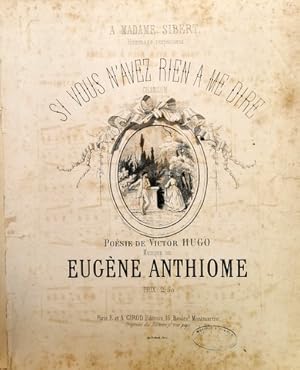 Seller image for Si vous n`avez rien a me dire. Chanson. Posie de Victor Hugo [chant / piano] for sale by Paul van Kuik Antiquarian Music