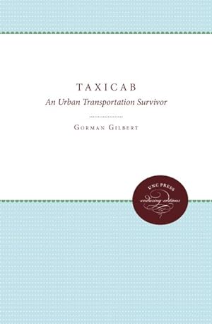 Image du vendeur pour Taxicab : An Urban Transportation Survivor mis en vente par GreatBookPricesUK