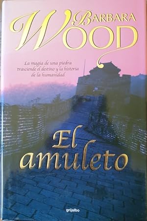 Imagen del vendedor de EL AMULETO a la venta por ALZOFORA LIBROS