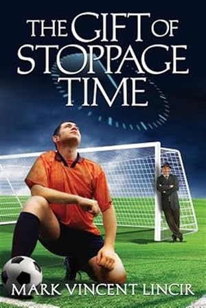 Seller image for The Gift of Stoppage Time for sale by GreatBookPricesUK
