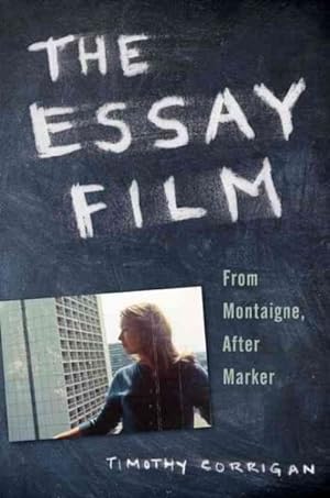 Imagen del vendedor de Essay Film : From Montaigne, After Marker a la venta por GreatBookPricesUK