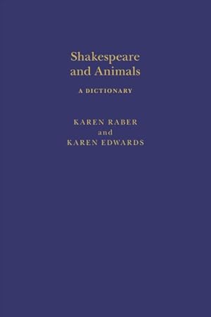 Seller image for Shakespeare and Animals : A Dictionary for sale by GreatBookPrices