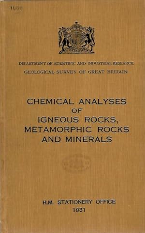 Chemical Analyses of Igneous Rocks, Metamorphic Rocks and Minerals