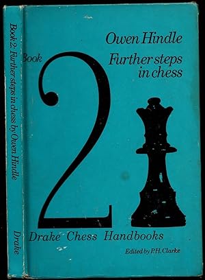 Immagine del venditore per Further Steps in Chess Book 2 venduto da The Book Collector, Inc. ABAA, ILAB