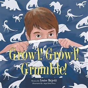 Seller image for Growl! Growl! Grumble! for sale by GreatBookPricesUK