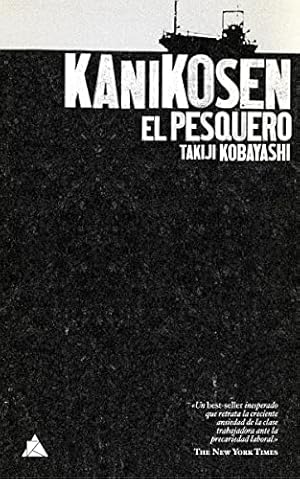 Seller image for KANIKOSEN: EL PESQUERO for sale by Librera Pramo