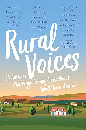 Bild des Verkufers fr Rural Voices: 15 Authors Challenge Assumptions about Small-Town America zum Verkauf von moluna