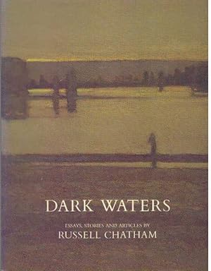 DARK WATERS; Essays, Stories & Articles