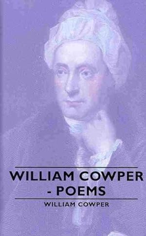 Bild des Verkufers fr William Cowper : Poems zum Verkauf von GreatBookPricesUK