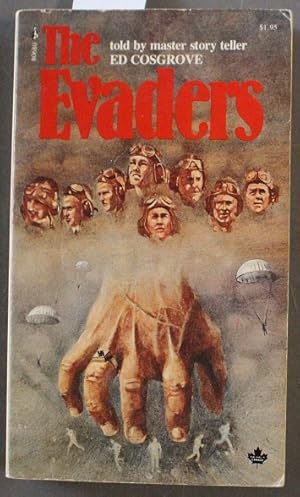 Imagen del vendedor de THE EVADERS. - True Stories of Downed RCAF Aircrews Escaping During WW2 from Nazi-held Europe. a la venta por Comic World